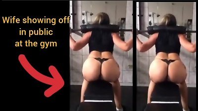 wife demonstrating off in her panties at the gym!!!